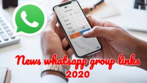 News whatsapp group links 2020