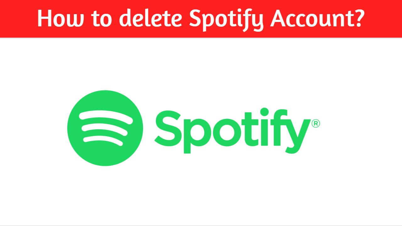 How to delete Spotify Account?