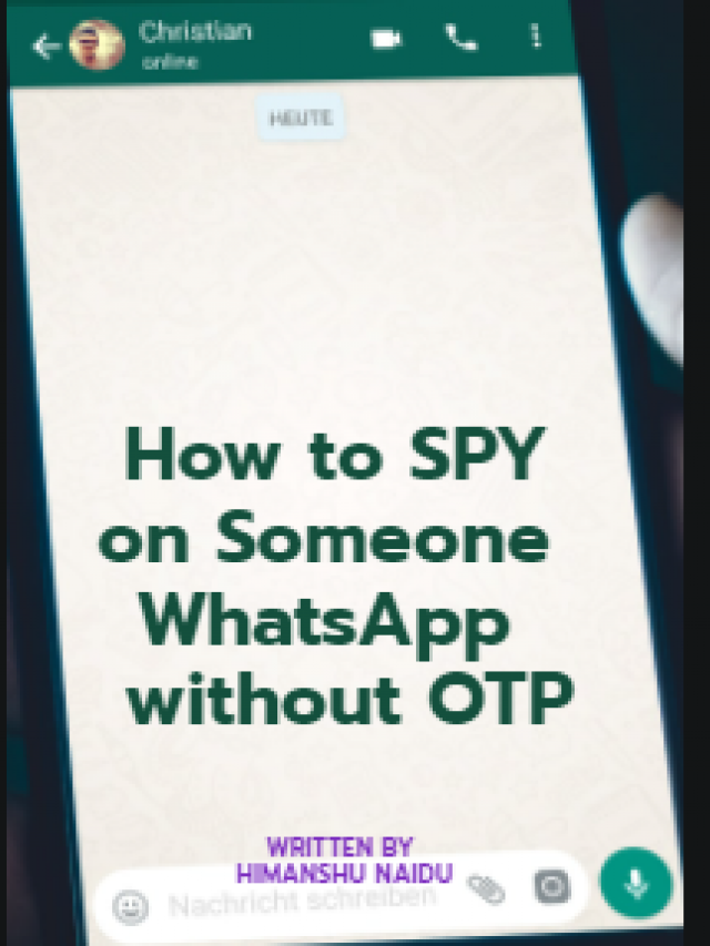 How to SPY on someone WhatsApp without OTP