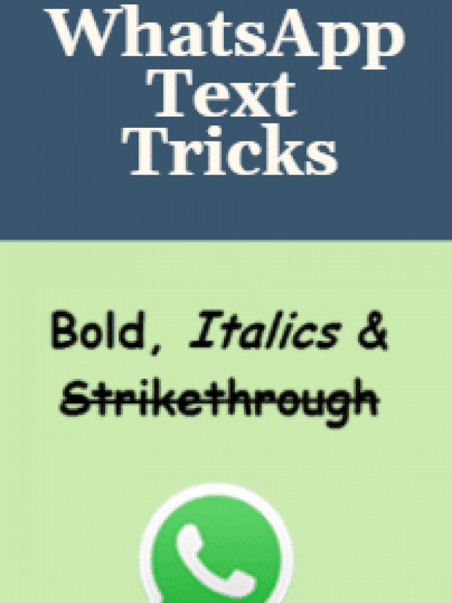 WhatsApp text tricks and tips